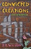 Convicted Creations. Poetry for the Ghetto Soul