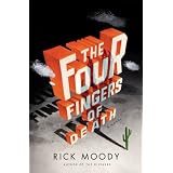 The Four Fingers of Death: A Novel