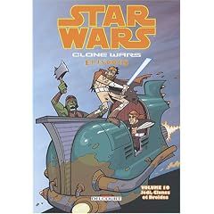 Star Wars, Clone Wars Episodes, Tome 10 : Jedi, clones et dro�des