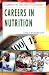Careers in Nutrition (Careers in the New Economy)