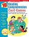 10 Reading Comprehension Card Games: Easy-to-play, Reproducible Card And Board Games That Boost Kids' Reading Skills-and Help Them Succeed On Tests