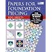 Papers for Foundation Piecing