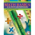 Math Basics for the Health Care Professional (3rd Edition) by  Michele Lesmeister