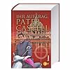 Ihr Auftrag, Pater Castell: Der Commissario des Heiligen Stuhls