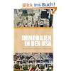 Immobilien in den USA - Ratgeber f�r alle zuk�nftigen Wohneigent�mer