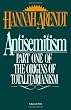 Antisemitism: Part One of the Origins of Totalitarianism (Harvest Book)