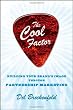 The Cool Factor: Building Your Brands Image through Partnership Marketing