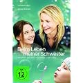 Beim Leben meiner Schwester