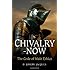 Chivalry-Now: The Code of Male Ethics