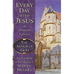 (The Every Day with Jesus: The Armor of God) By Hughes, Selwyn (Author) Paperback on (07 , 2004)