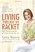 Living through the Racket: How I Survived Leukemiaand Rediscovered My Self