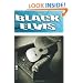 Black Elvis (Flannery O'Connor Award for Short Fiction)