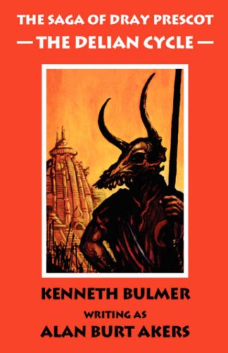 The Delian Cycle (Saga of Dray Prescot)