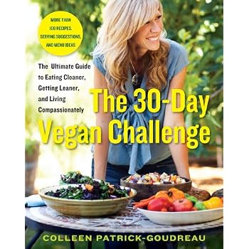 Set A Shopping Price Drop Alert For The 30-Day Vegan Challenge: The Ultimate Guide to Eating Cleaner, Getting Leaner, and Living Compassionately