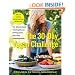 The 30-Day Vegan Challenge: The Ultimate Guide to Eating Cleaner, Getting Leaner, and Living Compassionately