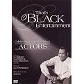 That's Black Entertainment: Celebrating Legendary Black Actors