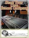 Start Your Own Record Company (Part 1)