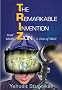 The Remarkable Invention That Saves Zion: A Tale of Triz The Remarkable Invention That Saves Zion: A Tale of Triz