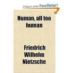 Human, All Too Human