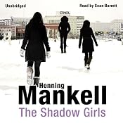 The Shadow Girls | [Henning Mankell]