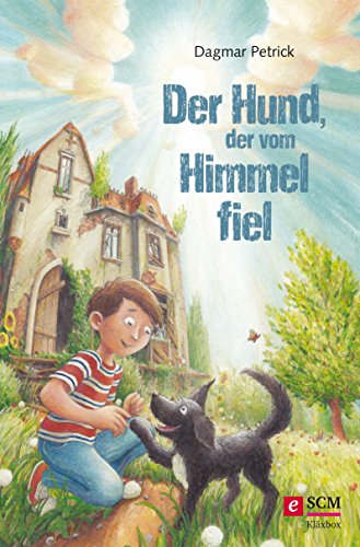 Der Hund, der vom Himmel fiel (German Edition)