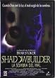 Shadowbuilder [DVD]