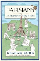 Parisians: An Adventure History of Paris