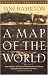 A Map of the World (Oprah's Book Club)