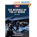 The Revenge of the 47 Ronin  Edo 1702 (Raid)