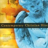 Contemporary Christian Hits: A Collage
