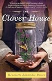 The Clover House: A Novel