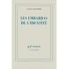Les embarras de l'identit�