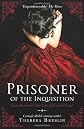 Prisoner of the inquisition