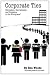 Corporate Ties: Relocation, Recruitment, and Romance in the Workplace (Business gibberish included!)