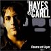 Hayes Carll-Flowers & Liquor