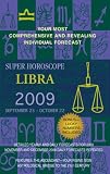 Libra (Super Horoscopes 2009) (Super Horoscopes)