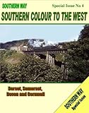 Southern colour to the West : Dorset, Somerset, Devon and Cornwall