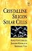 Crystalline Silicon Solar Cells: Technology and Systems Applications