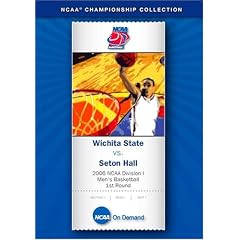 2006 NCAA Division I  Men's Basketball 1st Round - Wichita State vs. Seton Hall