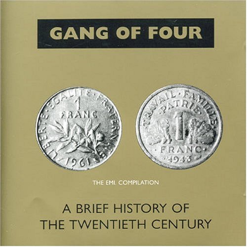 Gang Of Four - A Brief History Of The 20th Cen - Zortam Music