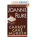 Carrot Cake Murder (Hannah Swenson Mysteries With Recipes)