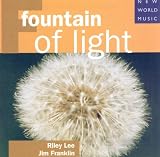FOUNTAIN OF LIGHT RILEY LEE & JIM FRANKLIN CD NEW WORLD COMPANY