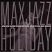 Maxjazz Holiday