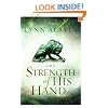 Strength of His Hand, The