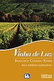 IMAGE OF Vinha de Luz (Portuguese Edition)