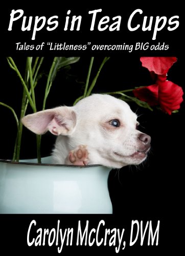 Pups in Tea Cups: Tales of