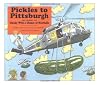 Pickles to Pittsburgh