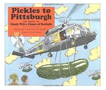 Pickles to Pittsburgh: A Sequel to Cloudy with a Chance of Meatballs