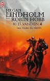 Ki et Vandien, Tome 4 : Les roues du destin