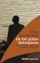 Die f�nf gro�en Weltreligionen. Islam, Judentum, Buddhismus, Hinduismus, Christentum